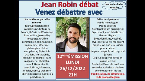 Emission 12 Jean Robin débat