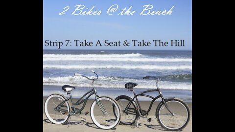 2 Bikes @ the Beach - Strip 7
