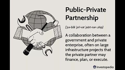 Do You Know What PPP's Are? Public Private Partnerships