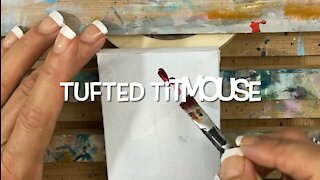 Painting a Tufted Titmouse Bird