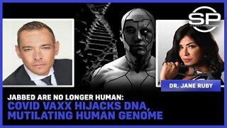 Jabbed Are No Longer HUMAN: Covid Vaxx Hijacks DNA, MUTILATING Human Genome
