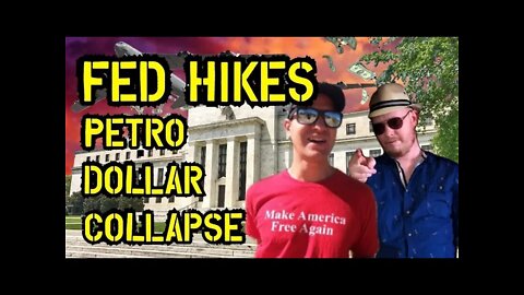 TJS ep59: Fed Hikes Chance of Petro Dollar Collapse