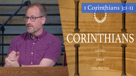 1 Corinthians 3:1-11 - "Combatting Carnality"