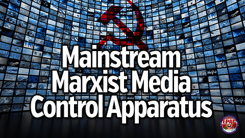 Mainstream Marxist Media Control Apparatus