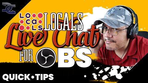 How To: Implement Locals Live Chat for OBS