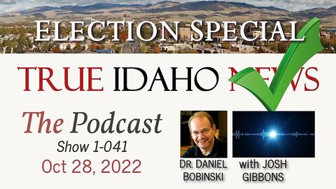 TIN Podcast 41 - Daniel and Joshua ruthlessly review Idaho's choices for statewide office