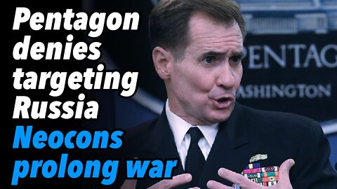 Pentagon denies involvement in targeting Russia. Neocon prolong war to bleed Russia