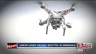 Unexplained drones spotted in Nebraska