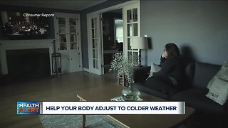 Help your body adjust to colder weather