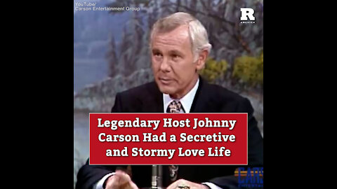 Legendary Host Johnny Carson Had a Secretive and Stormy Love Life