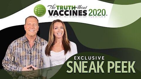 Exclusive Sneak Peek of The Truth About Vaccines 2020 Docu-Series