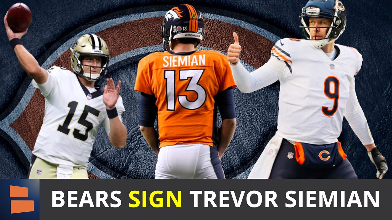Chicago Bears Signing QB Trevor Siemian To 2Year Contract