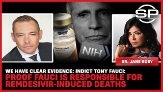 We have CLEAR Evidence: INDICT Tony Fauci: PROOF Fauci Is Responsible For Remdesivir-Induced Deaths