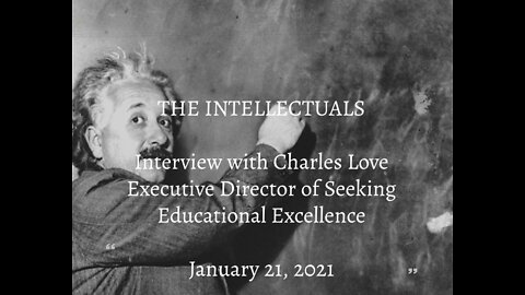Episode 6 - The Intellectuals - Interview with Charles Love