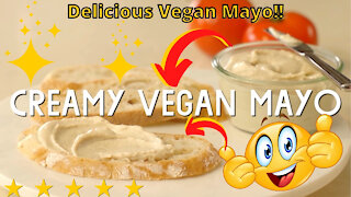 Creamy vegan mayo recipe
