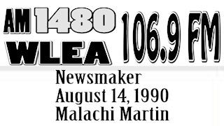 Wlea Archives, Newsmaker, August 14, 1990, Malachi Martin