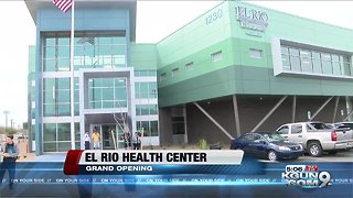 El Rio Opens new Health Center