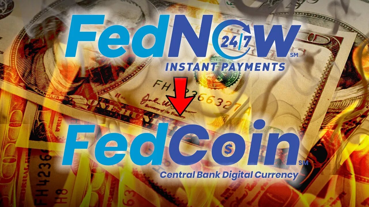 New FedNow System Leading to a Central Bank Digital Currency?