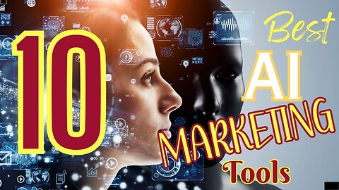 AI Tools For Digital Marketing | 10 AI Marketing Tools You Need in 2023 | Digital Marketing With AI
