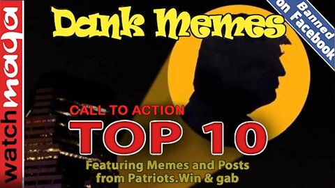 Call to Action: TOP 10 MEMES