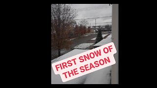 OUR FIRST SNOW OF THE SEASON
