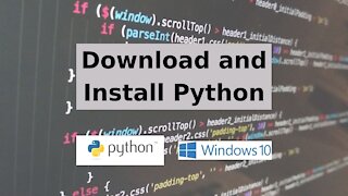 How to Download and Install Python on Windows 10 | Python Tutorial Ep1