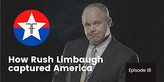 How Rush Limbaugh Captured America