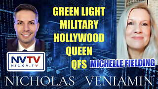 Michelle Fielding Discusses Green light, Military, Hollywood, Queen & QFS with Nicholas Veniamin