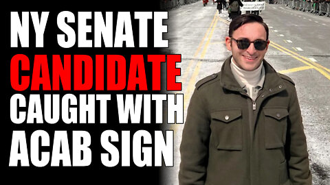 NY Senate Candidate CAUGHT with ACAB Sign