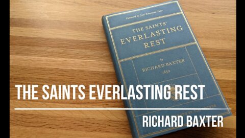 Book Review | The Saints' Everlasting Rest (Updated and Abridged)