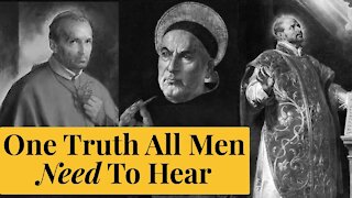 One Truth That Brings All Men Closer To God | The Catholic Gentleman
