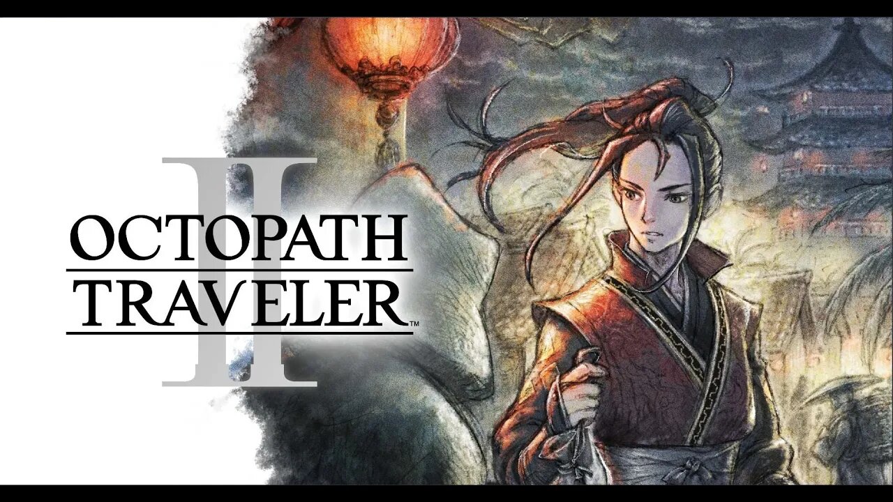 Octopath Traveler II - Opening Scenes [Hikari] 