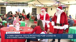 Gilbert santa tests positive for COVID-19