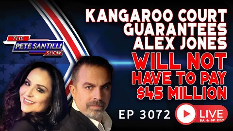 KANGAROO COURT GUARANTEES ALEX JONES WILL NOT HAVE TO PAY $49 MILLION | EP 3072-10AM