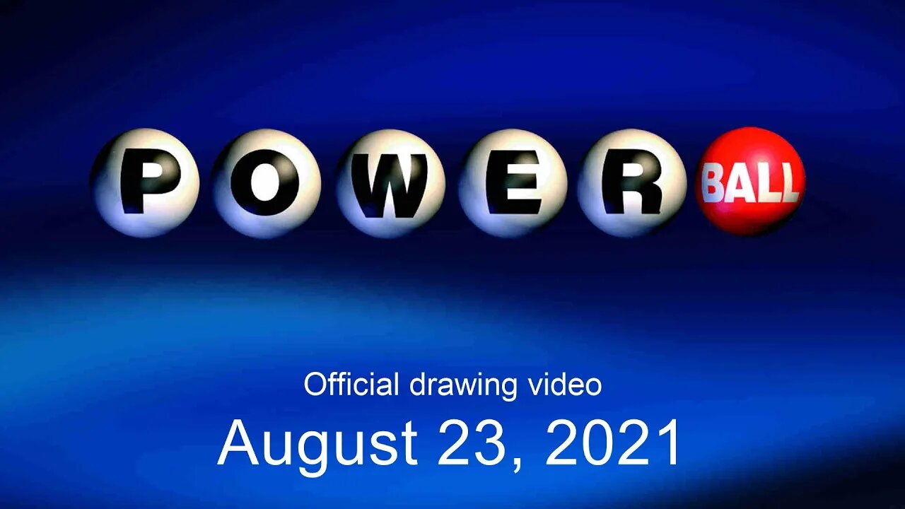 Powerball drawing for August 23, 2021