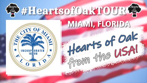 Hearts of Oak on Tour: USA - Miami