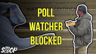 Philadelphia Poll Watcher Blocked From Entering Polling Place