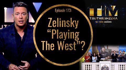 Zelensky "Playing the West"