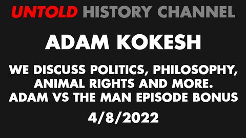 Adam Kokesh Interview with bonus video