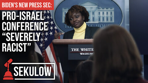 Biden’s New Press Sec: Pro-Israel Conference “Severely Racist”