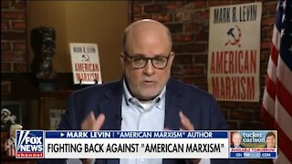Levin: American Marxism Is More Than A Book, It’s A Movement
