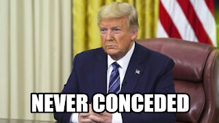 Trump Still Says he NEVER Conceded!