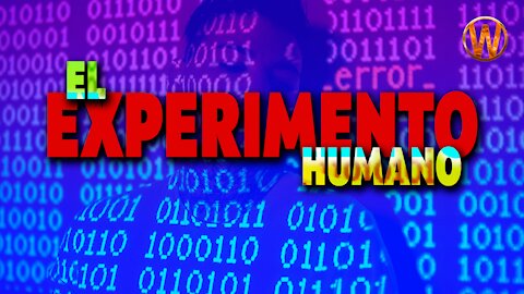 El experimento humano