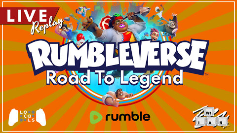 LIVE Replay: Welcome to the Rumbleverse! Streaming Exclusively on Rumble and Locals!
