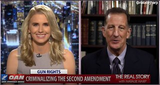 The Real Story - OANN 2nd Amendment Attack with Erich Pratt