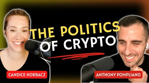 Anthony Pompliano on The Politics of Crypto