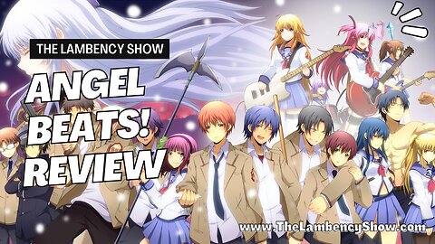 Angel Beats! Anime Review: What Is It & Why You Should Watch It