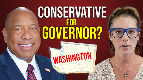 Can a conservative win Washington state Governor? || Semi Bird