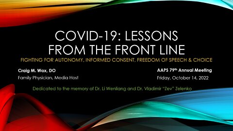 COVID-19: Lessons from the Front Line - Craig M. Wax, DO