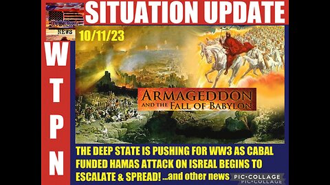 SITUATION UPDATE 10/11/23